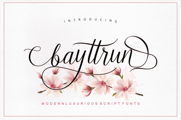 Bayttrun Script: A Modern, Feminine Font for Elegant Design
