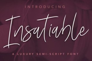 Insatiable Script: A Luxurious Semi-Script Font for Creative Workflows