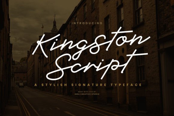 Kingston Script: A Font That Merges History, Elegance, and Modern Design
